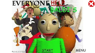 Baldi's Basics But Everyone Hate You So Much They Also Wants To Kill You