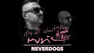 Neverdogs - It's All About The Music @ Palermo 27-01-18