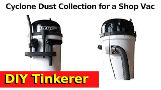 22. Compact Cyclone Dust Collection for a Shop Vac