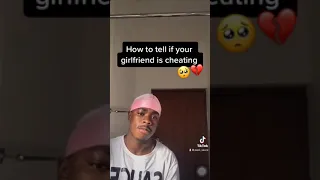 How to tell if your girlfriend is cheating 🥺💔