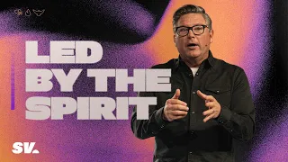 Led by The Spirit | Chad Moore | Sun Valley Community Church