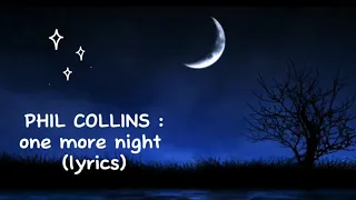 Phil Collins:One More Night (Lyrics)#Rms12MusicTv#Rms12music#Phil Collins music#short#classicmusic