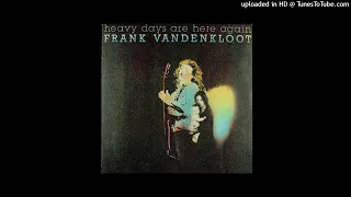 Frank Vandenkloot - Heavy Days Are Here Again * 1978