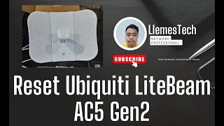 Reset Ubiquiti LiteBeam AC5 Gen2