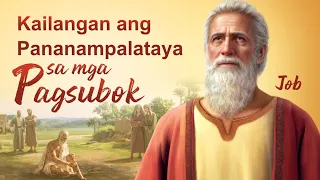 Tagalog Worship Christian Early Morning Songs Lyrics - Kailangan ang Pananampalataya sa mga Pagsubok