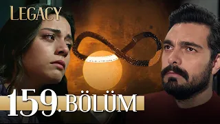 Emanet 159. Bölüm | Legacy Episode 159