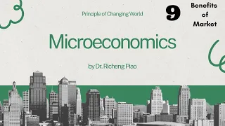 Principal for Microeconomics 09 Market Efficiency