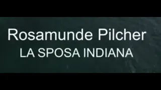 Rosamunde Pilcher - La Sposa Indiana - Film completo 2013