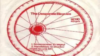 Desperate Bicycles - The medium was tedium