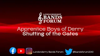 Apprentice Boys of Derry Shutting of the Gates Highlights