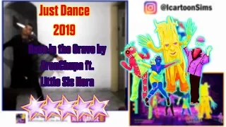 Just Dance 2019 - Rave in the Grave - Gameplay - 5* Stars - Megastars