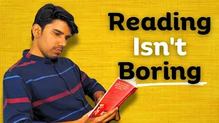 Reading Isn't Boring: You're Making These 7 Mistakes | Hindi