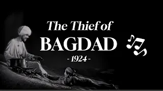 The Thief of Bagdad - 1924 (Korsakov | HD): Arabian Nights