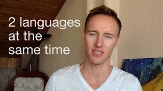 Learning two languages at the same time