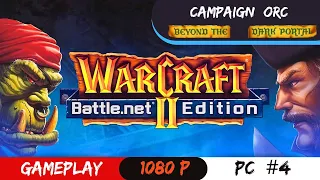 Warcraft 2 Classic Remastered - New Dark Portal Orc #4 🌳Dark Portal The Rift Awakened🌳