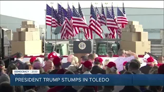 President Trump stumps in Toledo