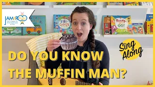 Do You Know the Muffin Man | JAMaROO Kids Educational Video | Children's Music