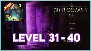 New 50 Rooms Escape 5 Level 31 32 33 34 35 36 37 38 39 40 Walkthrough