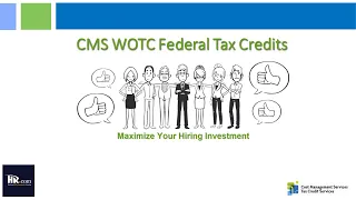 Learn How to Take Advantage of the Work Opportunity Tax Credit - WOTC