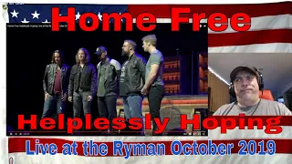 Home Free Helplessly Hoping Live at the Ryman October 2019 - REACTION