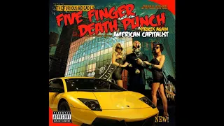 Five Finger Death Punch - "100 Ways To Hate" [HQ]