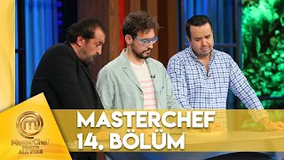 MasterChef Türkiye All Star 14. Bölüm