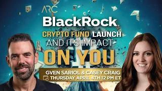 BlackRock Crypto Fund Launch and it's Impact on You