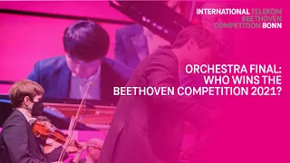 Orchestra Final | Telekom Beethoven Competition 2021 | Beethoven Orchester Bonn, Hans Graf&Finalists