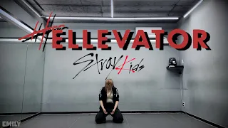 Stray Kids(스트레이키즈) 'Hellevator ' (Short ver.) Dance Cover by EMILY