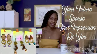 YOUR FUTURE SPOUSE FIRST IMPRESSION OF YOU ✨Pick A Card