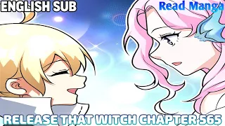 【《R.T.W》】Release that Witch Chapter 565 | New team members join | English Sub