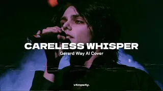 Gerard Way - Careless Whisper (AI Cover)