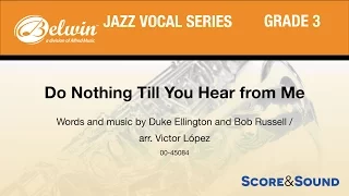 Do Nothing Till You Hear from Me arr. Victor López - Score & Sound