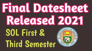 SOL Final Datesheet Released March 2021| FIRST and Third Semester