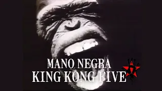 Mano Negra - King Kong Five (Official Music Video)