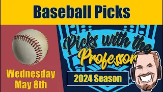 MLB Wednesday 5/8/24 Baseball Betting Picks & Predictions (May 8th, 2024)