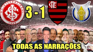 Todas as narrações - Internacional 3 x 1 Flamengo | Campeonato Brasileiro 2022