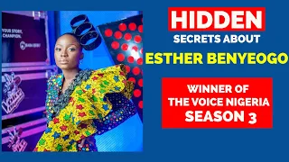 Hidden secrets about Esther Benyeogo ( Winner of The Voice Nigeria Season 3)