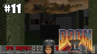 Doom II: Hell on Earth прохождение игры - Уровень 11: Circle of Death (All Secrets Found)