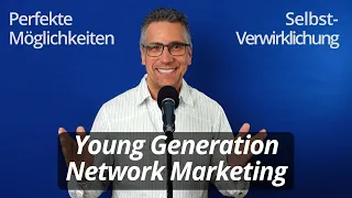 Young Generation - Freiheit und Sicherheit mit Network Marketing - Fitline / PM-International