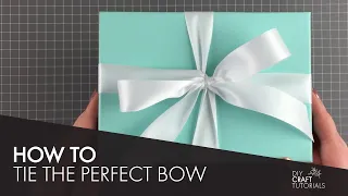 HOW TO TIE THE PERFECT RIBBON BOW!