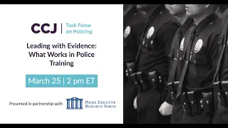 Leading with Evidence: What Works in Police Training