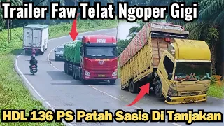 Na'as Truk HDL 136 PS Mengalami Patah Sasis Di Tanjakan Truk Trailer Faw Selip Telat Ngoper Gigi