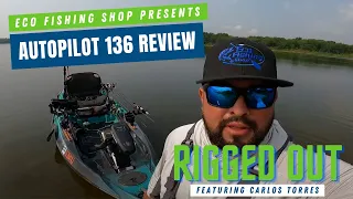 Old Town Autopilot 136 RIGGED OUT!!!