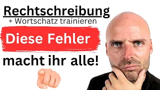 Rechtschreibung und Wortschatz trainieren | Schaffst du diesen Test?