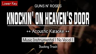 Knockin' On Heaven's Door - Guns N' Roses (Acoustic Karaoke With Lyrics) Lower Key