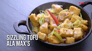 Sizzling Tofu Ala Max's, SIMPOL!