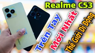 Realme C53 Mở Hộp Trên Tay Tại Thế Giới Di Động | Quyen GBox