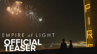 EMPIRE OF LIGHT | Official Teaser Trailer | Searchlight Pictures