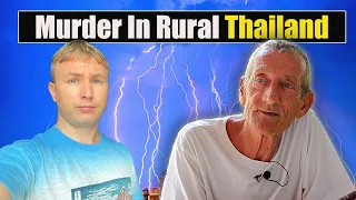 MURDER In Rural Thailand